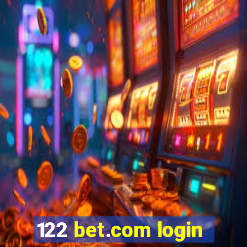 122 bet.com login